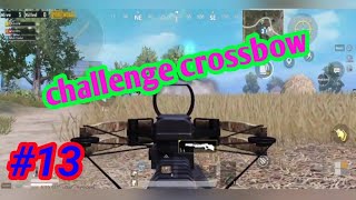 PRO MOMENT INDONESIA Crossbow Pubg Mobile Challenge Kills and Funny