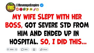 My Cheating Wife Was in Hospital🥶 After Got Severe STD From Her Boss...😱