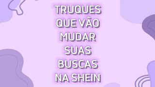 Truques que vão mudar suas buscas na Shein👍 pt1 #shorts #sheinbr #dicas #dicasdemoda #hacks #compras