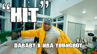 Dababy X Nba Youngboy - Hit