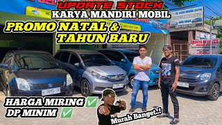 PROMO SPESIAL NATAL & TAHUN BARU‼️FULL DP MINIM || Karya Mandiri Update.