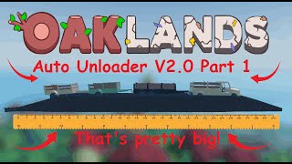 Roblox Oaklands ll Auto Unloader V2.0 part 1