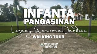 INFANTA, Pangasinan CEMETERY Legacy Memorial Gardens Walking Tour