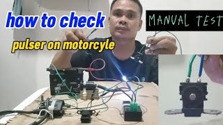 PAANO BA MAG MANUAL TEST NG PULSER NANG MOTORCYCLE