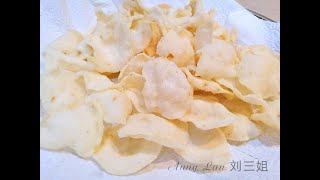 刘三姐【香脆马铃薯片】详细的制作过程