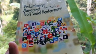 Perkembangan Masyarakat Informasi dan Teori Sosial Kontemporer