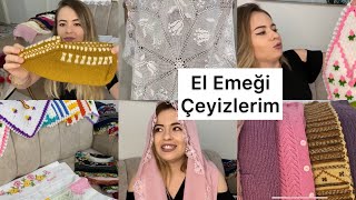 ÇEYİZİM SERİLDİ | ÇEYİZİMDE NELER VAR ? EL EMEĞİ ÇEYİZLERİM  #yenigelinçeyizi #elemeğiçeyizler