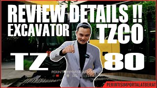 REVIEW LENGKAP EXCAVATOR TZCO TZ80 !!!