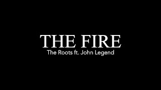 The Roots ft. John Legend- The Fire- Rap and Piano  Cover