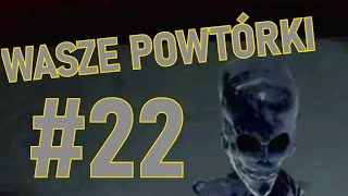 WASZE POWTÓRKI #22