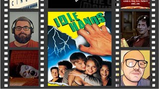 THE CINE-MEN MOVIE PODCAST EPISODE 320: IDLE HANDS(1999)