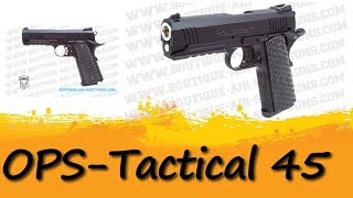 Présentation de l'OPS Tactical  45, de Golden Eagle, disponible sur BASG.