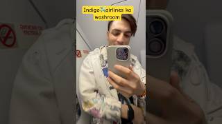 Indigo ✈️ airlines ka washroom  #ytshort #indigo #foryou