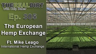 The European Hemp Exchange Ft. Mike Leago [iHempX]