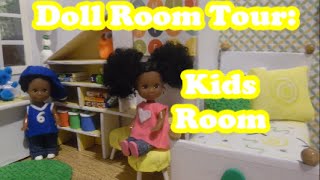 Doll Room Tour: Kids' Room