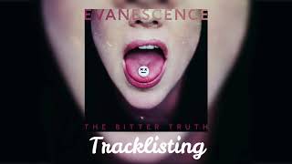 EVANESCENCE 'THE BITTER TRUTH' Rumored Track Listing