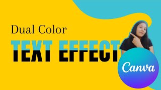 Dual Color Text Effect In Canva | 🌟 Canva Hacks to create stunning Text Effects | Typography Hacks