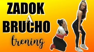 TRÉNING ZADOK A BRUCHO