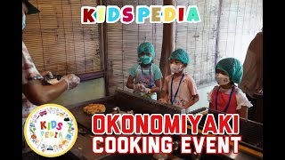 KIDSPEDIA - OKOMOMIYAKI COOKING EVENT