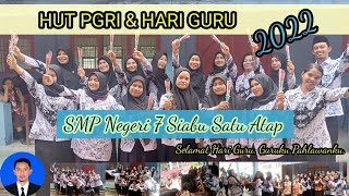 HUT PGRI & HARI GURU-SMPN 7 Siabu Satu Atap