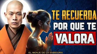 "COMO Dejar una IMPRESION Duradera en Alguien que NUNCA Te VALORO" /Sabiduría budista /Relaciones