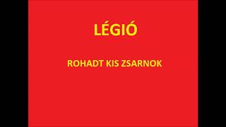 LÉGIÓ  -  Rohadt kis zsarnok