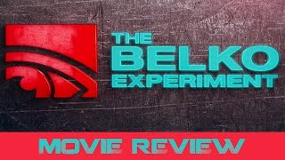 The Belko Experiment - Movie Review (Non-Spoilers) 😮