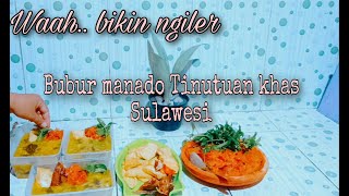 Wah bikin ngiler..!! Masak bubur manado (Tinutuan) khas Sulawesi