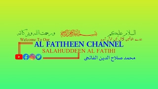 AL FATIHEEN CHANNEL Live Stream