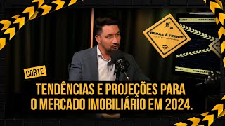 Tendências e projeções para o mercado imobiliário em 2024.