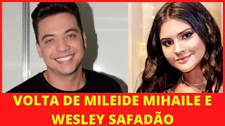 Volta de Mileide Mihaile e Wesley Safadão é anunciada!(ÚLTIMAS NOTÍCIAS)