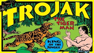 Trojak the Tiger Man - Tarzan Rip Off