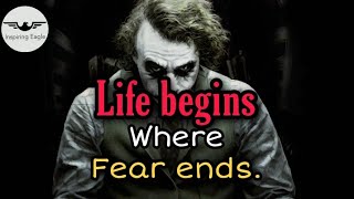 Life begins where fear ends | Joker quotes | Motivational Video