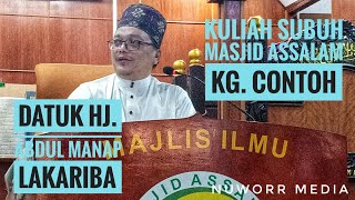 DATUK HJ. ABDUL MANAP LAKARIBA || ISTIGHFAR & TAUBAT || MASJID AS-SALAM KG. CONTOH