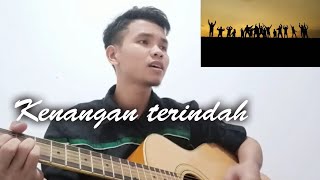 Kenangan Terindah [ Bayu Aji Cover ]