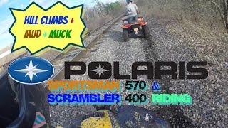 Sportsman 570 Hill Climb + Scrambler 400 | Day 10