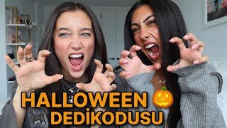 HALLOWEEN DEDİKODUSU 🎃 Başımıza neler geldi...