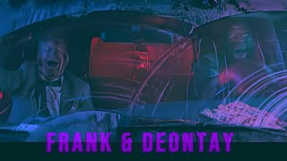 F&D MIDNIGHT HIGHWAY (Deontay & Frank Reprise)