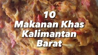 10 Makanan Khas Kalimantan Barat