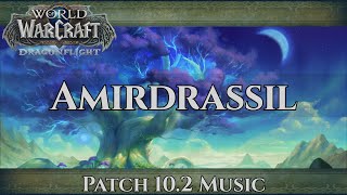 Amirdrassil Music - Dragonflight Patch 10.2 - Guardians of the Dream