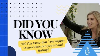 Did You Know that Yom Kippur is More Than Just Prayer and Fasting?