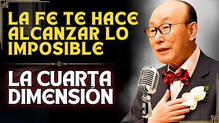 DAVID PAUL YONGGI CHO - TRANSFORMA TU VIDA con el poder de la FE   CUARTA DIMENSIÓN