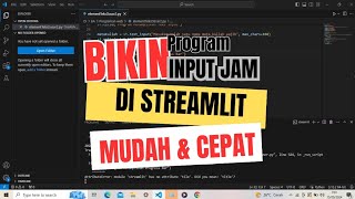 Cara Menggunakan Strreamlit Input Jam