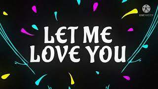 Let me love you cover