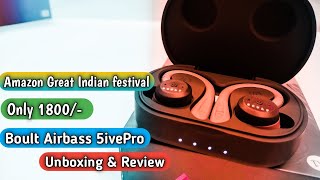 Boult Airbass Tru5five Pro Unboxing & Review | Best Earbuds | Only 1800/- | #Boult