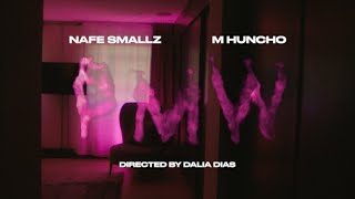 M Huncho X Nafe Smallz - Pmw