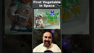 First Vegetable Grown in Space