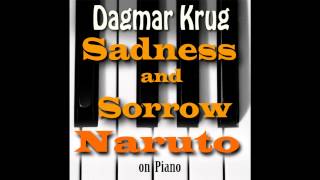 Sadness and Sorrow - Naruto on Piano