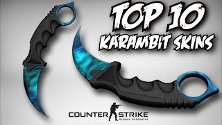 TOP 10 CS:GO KARAMBIT (KNIFE) SKINS @WORKSHOP!