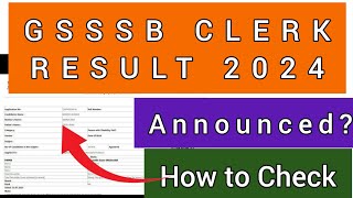 GSSSB Clerk Result 2024 | How To Check GSSSB Clerk Result 2024